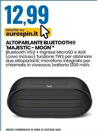Eurospin Altoparlante majestic moon offerta