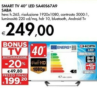 Bennet Saba smart tv 40" led sa40s67a9 offerta
