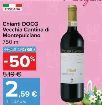 Carrefour Market Chianti DOCG Vecchia Cantina di Montepulciano offerta