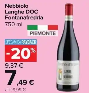 Carrefour Market Nebbiolo Langhe DOC Fontanafredda offerta