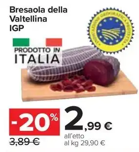 Carrefour Market Bresaola della Valtellina IGP offerta