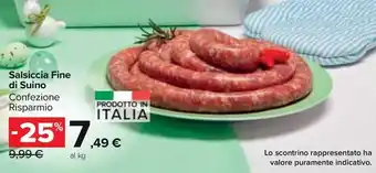 Carrefour Market Salsiccia Macinata di Suino offerta