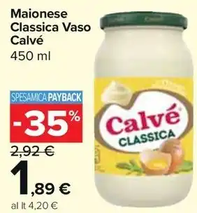 Carrefour Market Maionese Classica Vaso Calvé offerta