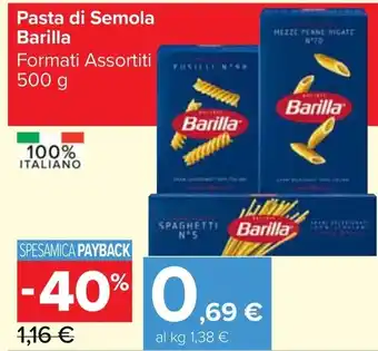 Carrefour Market Pasta di Semola Barilla Formati Assortiti offerta