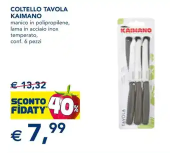 Esselunga COLTELLO TAVOLA ΚΑΙΜΑΝΟ offerta