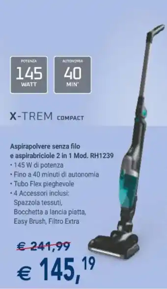 Esselunga Rowenta X-TREM COMPACT Aspirapolvere senza filo e aspirabriciole 2 in 1 Mod. RH1239 offerta