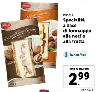Lidl Specialità a base di formaggio alle noci o alla frutta offerta