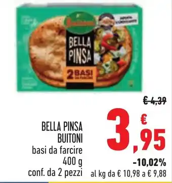 Conad BELLA PINSA BUITONI basi da farcire 400 g conf. da 2 pezzi offerta