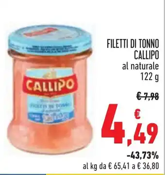 Conad FILETTI DI TONNO CALLIPO al naturale 122 g offerta