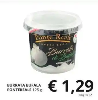 Supermercati Visotto BURRATA BUFALA PONTEREALE 125 g offerta