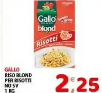 Mio Market Gallo blond - risotti gallo blond 1000 g(ml) offerta
