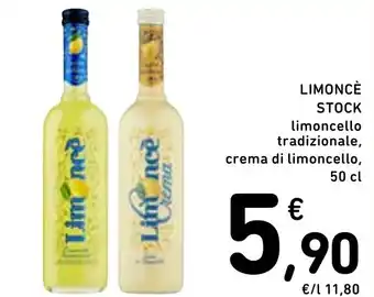 Spazio Conad LIMONCÈ STOCK limoncello tradizionale, crema di limoncello, 50 cl offerta