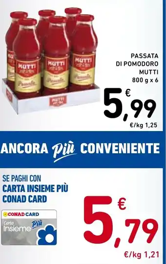 Spazio Conad PASSATA DI POMODORO MUTTI 800 g x 6 offerta