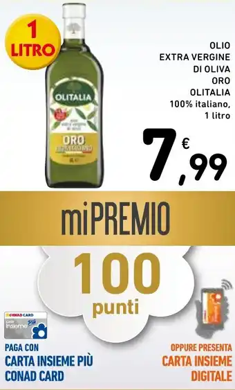 Spazio Conad OLIO EXTRA VERGINE DI OLIVA ORO OLITALIA 100% italiano, 1 litro offerta