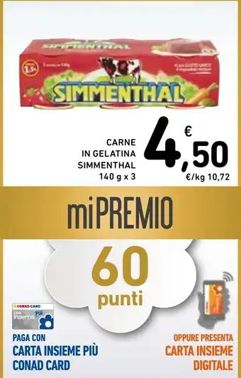 Spazio Conad CARNE IN GELATINA SIMMENTHAL 140 g x 3 offerta