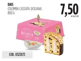 Carico Cash & Carry DAIS COLOMBA CASSATA SICILIANA offerta