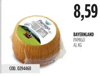 Carico Cash & Carry BAYERNLAND PAMIGO AL KG offerta
