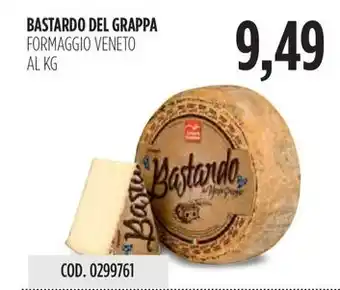 Carico Cash & Carry BASTARDO DEL GRAPPA FORMAGGIO VENETO offerta