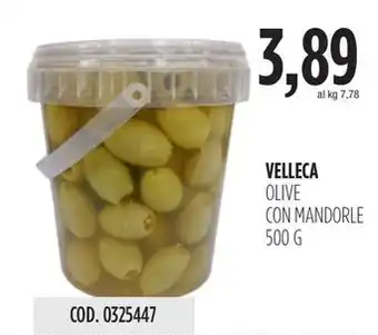 Carico Cash & Carry VELLECA OLIVE CON MANDORLE 500 G offerta