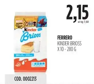 Carico Cash & Carry FERRERO KINDER BRIOSS X 10-280 G offerta