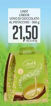 Supermercati Piccolo LINDT LINDOR UOVO DI CIOCCOLATO AL PISTACCHIO-360 g offerta