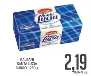 Supermercati Piccolo GALBANI SANTA LUCIA BURRO - 250 g offerta