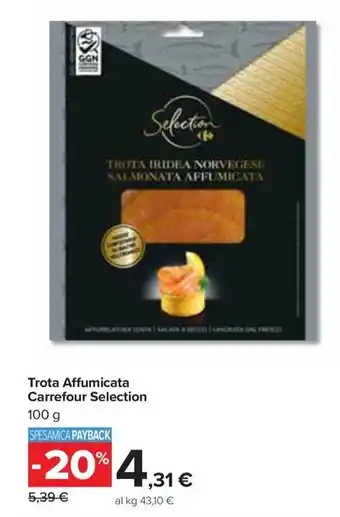 Carrefour Market Trota Affumicata Carrefour Selection offerta