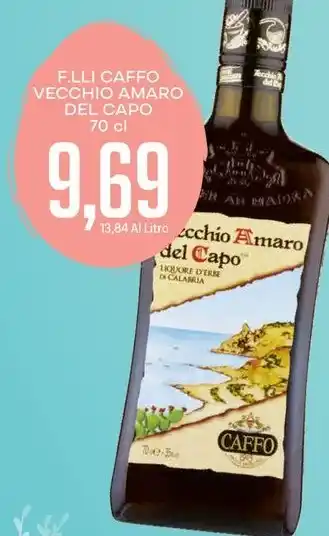 Supermercati Piccolo F.LLI CAFFO VECCHIO AMARO DEL CAPO 70 cl offerta