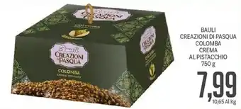 Supermercati Piccolo BAULI CREAZIONI DI PASQUA COLOMBA CREMA AL PISTACCHIO 750 g offerta