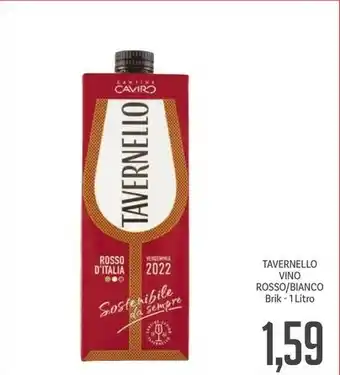 Supermercati Piccolo TAVERNELLO VINO ROSSO/BIANCO Brik - 1 Litro offerta