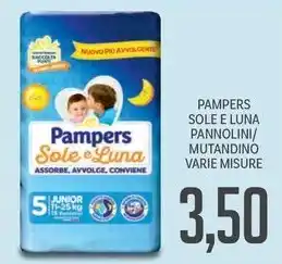 Supermercati Piccolo PAMPERS SOLE E LUNA PANNOLINI/ MUTANDINO VARIE MISURE offerta