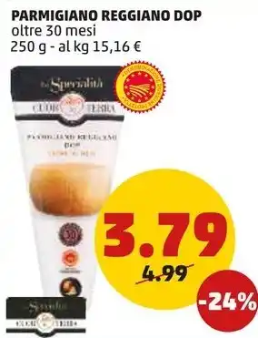 PENNY PARMIGIANO REGGIANO DOP oltre 30 mesi offerta