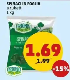 PENNY SPINACI IN FOGLIA a cubetti 1 kg offerta