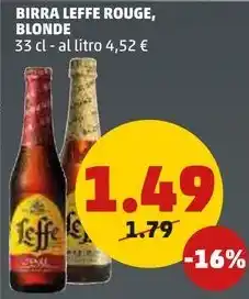 PENNY BIRRA LEFFE ROUGE, BLONDE 33 cl offerta