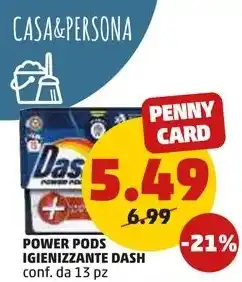 PENNY POWER PODS IGIENIZZANTE DASH conf.da 13 pz offerta