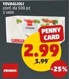 PENNY TOVAGLIOLI conf. da 500 pz 1 velo offerta