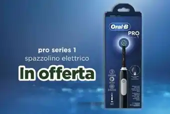 Acqua & Sapone Oral-B pro series 1 spazzolino elettrico offerta