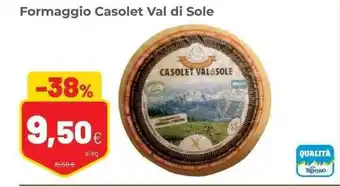 Coop Formaggio Casolet Val di Sole offerta