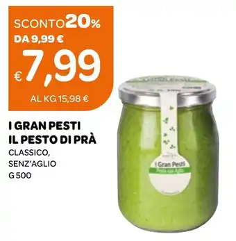 Ekom I GRAN PESTI IL PESTO DI PRÀ CLASSICO, SENZ'AGLIO G 500 offerta