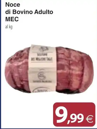 Docks Cash&Carry Noce di Bovino Adulto MEC al kg offerta