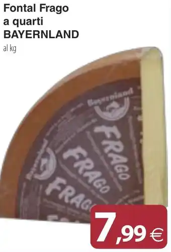 Docks Cash&Carry Fontal Frago a quarti BAYERNLAND offerta