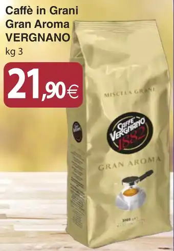 Docks Cash&Carry Caffè in Grani Gran Aroma VERGNANO kg 3 offerta