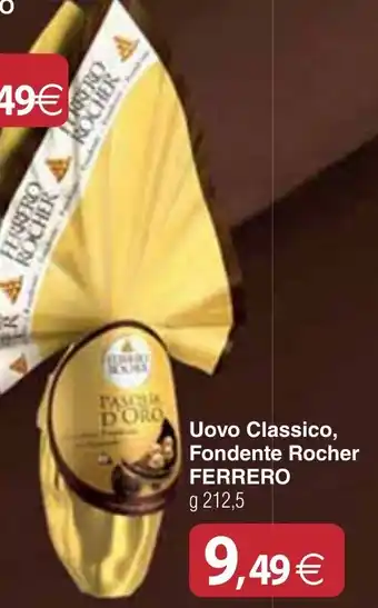 Docks Cash&Carry Uovo Classico, Fondente Rocher FERRERO g 212,5 offerta