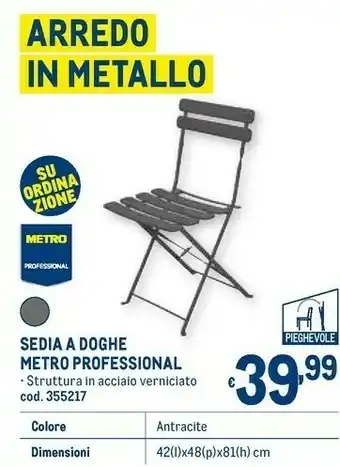 Metro Sedia a doghe metro professional offerta