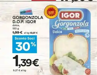 Coop Igor - gorgonzola dolce offerta