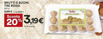 Coop Tre rossi brutti e buoni offerta