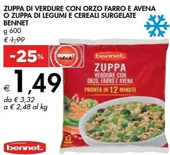 Bennet Bennet zuppa di verdure con orzo farro e avena o zuppa di legumi e cereali surgelate offerta
