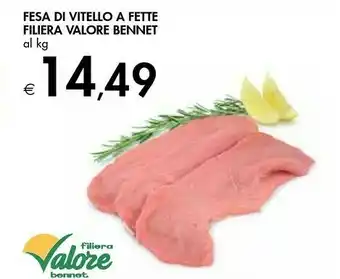 Bennet fesa di vitello a fette filiera valore