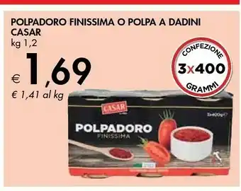 Bennet Polpadoro finissima o polpa a dadini offerta