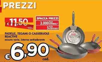 Bennet Padelle, tegami o casseruole reactive offerta